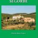 Segorbe rescata la memoria de sus masías en un libro que honra su legado rural