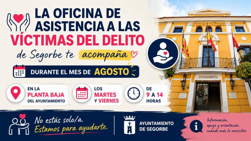 La Oficina de Asistencia a las Víctimas del Delito de Segorbe atenderá durante agosto en el Ayuntamiento