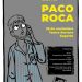 El Premio Nacional de Cómic, Paco Roca, participará en una charla coloquio en Segorbe