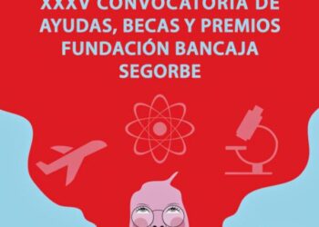 XXXV Convocatoria de Ayudas, Becas y Premios Fundación Bancaja Segorbe