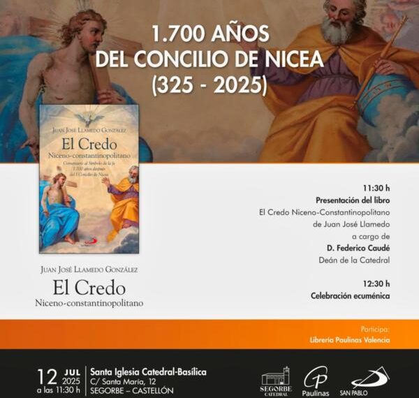 El 12 de julio se presenta en la Catedral de Segorbe el libro «El Credo Niceno-constantinopolitano»