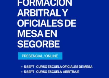 Segorbe será sede oficial de los Cursos de Formación Arbitral y de Oficiales de Mesa en septiembre de 2025