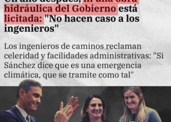 Un año después, ni una obra hidráulica del Gobierno está licitada: «No hacen caso a los ingenieros»