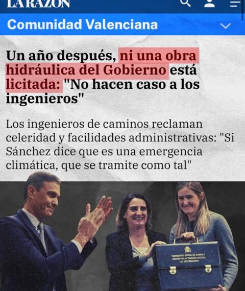 Un año después, ni una obra hidráulica del Gobierno está licitada: «No hacen caso a los ingenieros»