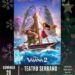 El Ayuntamiento de Segorbe anuncia la proyección de «Vaiana 2» en el Teatro Serrano