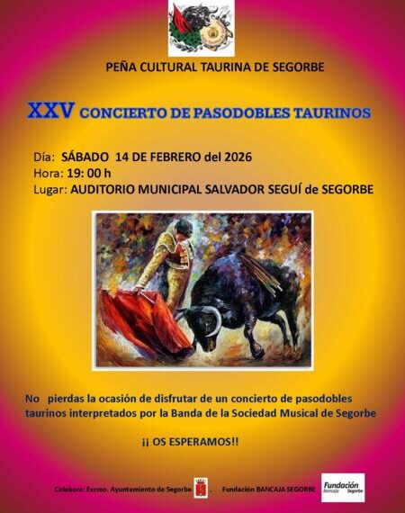 Segorbe acoge este sábado la vigésimo quinta edición del Concierto de Pasodobles Taurinos