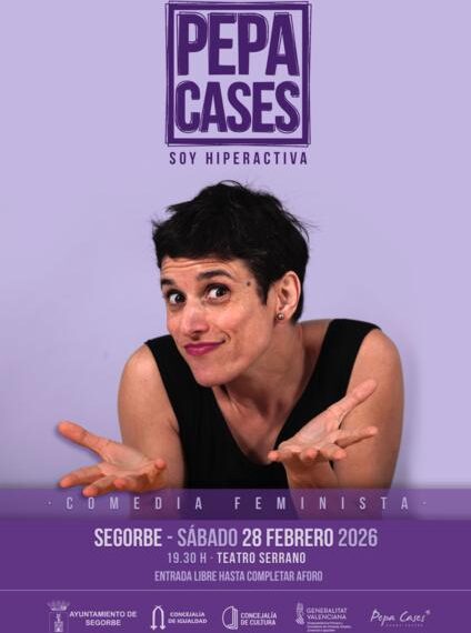 Segorbe programa “Soy hiperactiva”, el espectáculo de humor de Pepa Cases para el último viernes de febrero