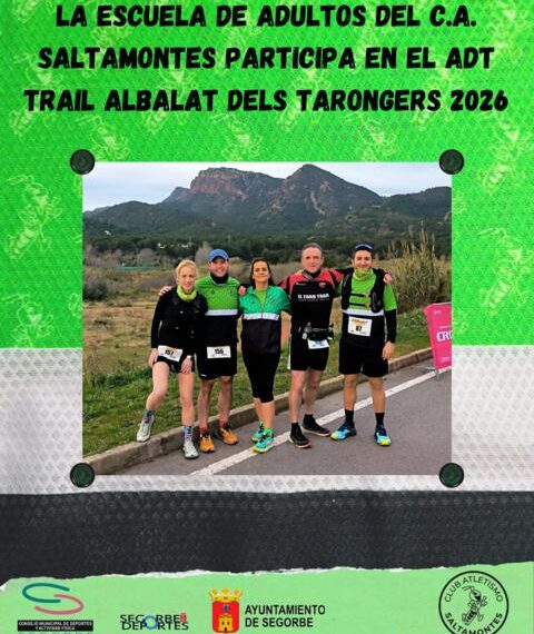 El Club Atletismo Saltamontes inicia la temporada de trails 2026 en el ADT Trail de Albalat dels Tarongers