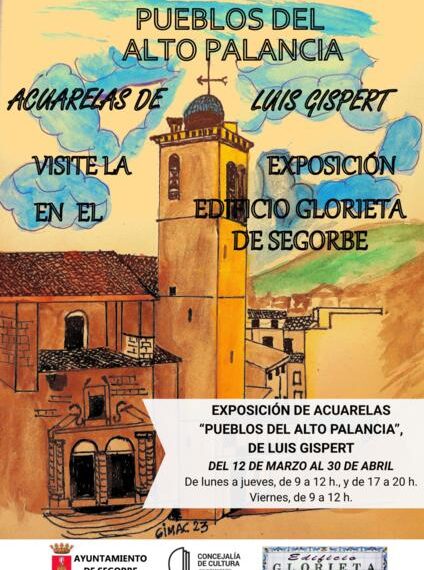 Acuarelas de Luis Gispert recorren los paisajes y pueblos de la comarca en el Edificio Glorieta