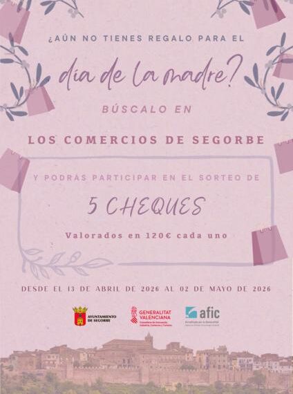 Comprar en Segorbe por el Día de la Madre tiene premio: cinco vales de 120 euros