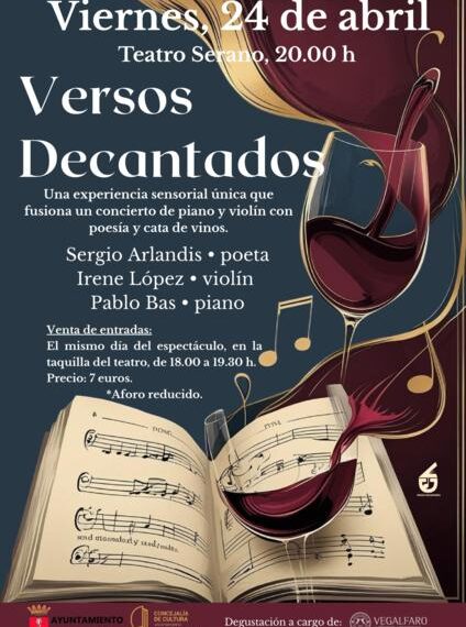 El Teatro Serrano acogerá “Versos Decantados”, una velada que une poesía, música y vino el 24 de abril