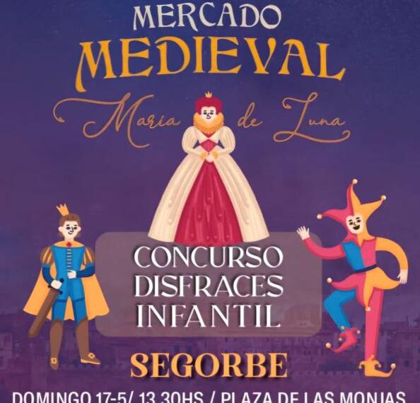Segorbe anima a participar en el concurso infantil de disfraces del Mercado Medieval María de Luna
