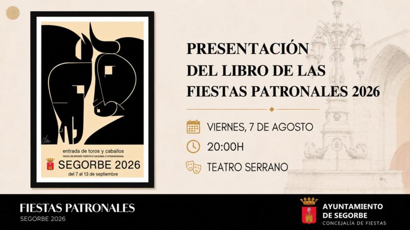El Teatro Serrano acogerá este viernes la presentación del libro de las Fiestas Patronales 2026