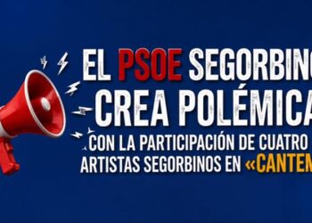 El PSOE segorbino crea polémica con la participación de cuatro artistas segorbinos en «Cantem»