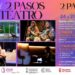 Segorbe prepara un fin de semana de teatro con la décima edición del Festival 2 Pasos y la quinta del 2 Pasicos