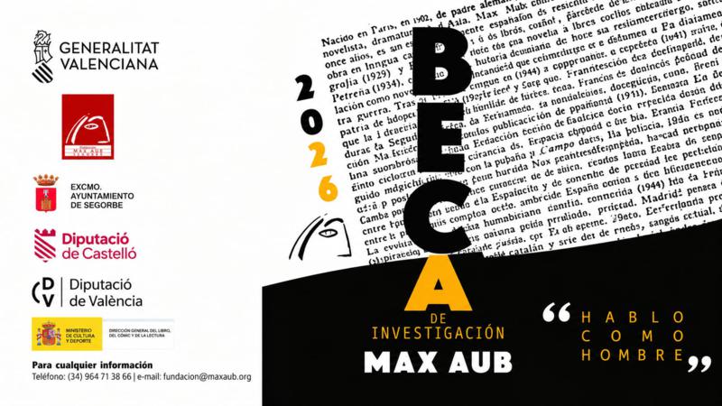 La Fundación Max Aub abre la convocatoria de la Beca de Investigación «Hablo como hombre» 2026