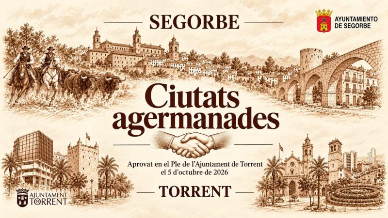 Segorbe y Torrent hacen oficial su hermanamiento tras décadas de relación entre sus fiestas