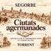 Torrent aprueba por unanimidad el hermanamiento con Segorbe tras más de tres décadas de vínculos entre ambas ciudades